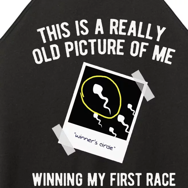 Really Old Picture Of Me First Race Funny Saying Gag Women’s Perfect Tri Rocker Tank