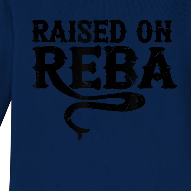 Raised On Reba Team Reba Baby Long Sleeve Bodysuit