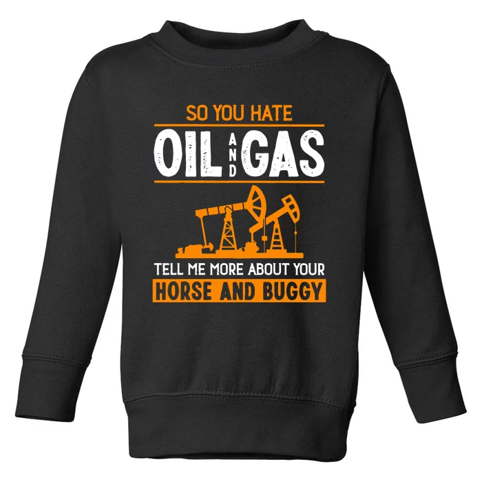 Roughneck Oil Rig Worker Driller Toddler Sweatshirt