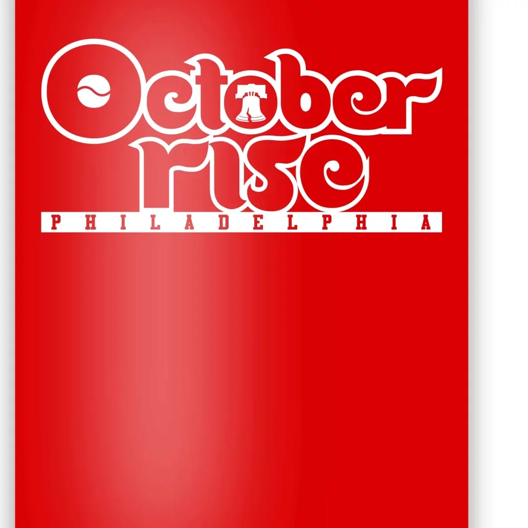 Red October Rise Philly Shirt Philadelphia Baseball Poster