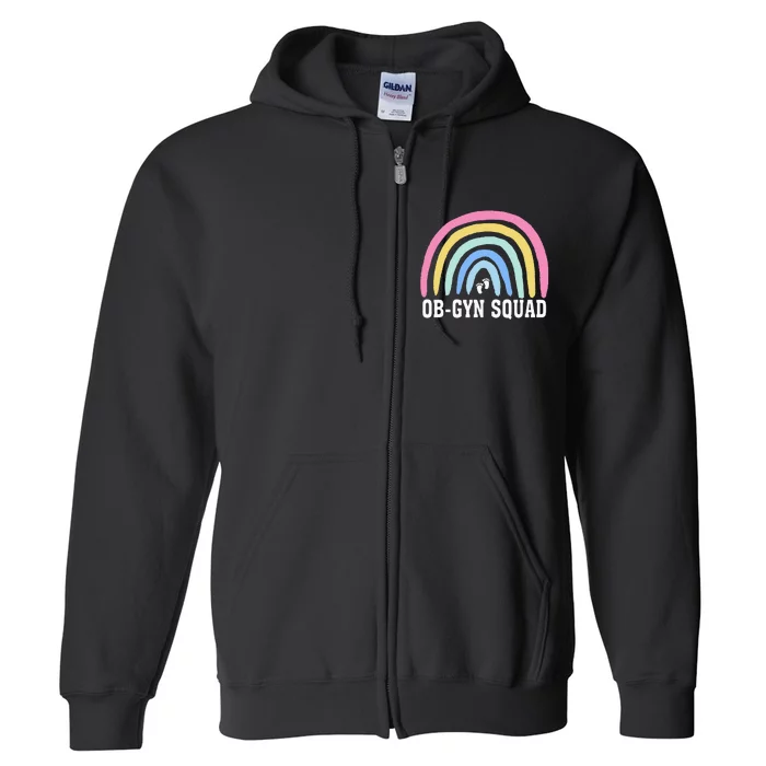 Rainbow ObGyn Squad Obstetrician Gynecologist Nurse ob gyn Full Zip Hoodie