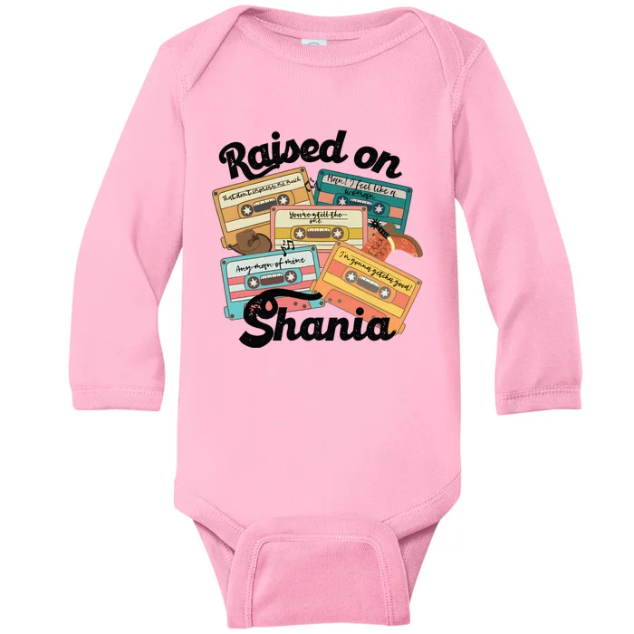 Raised On Shania Country Music 90s Baby Long Sleeve Bodysuit