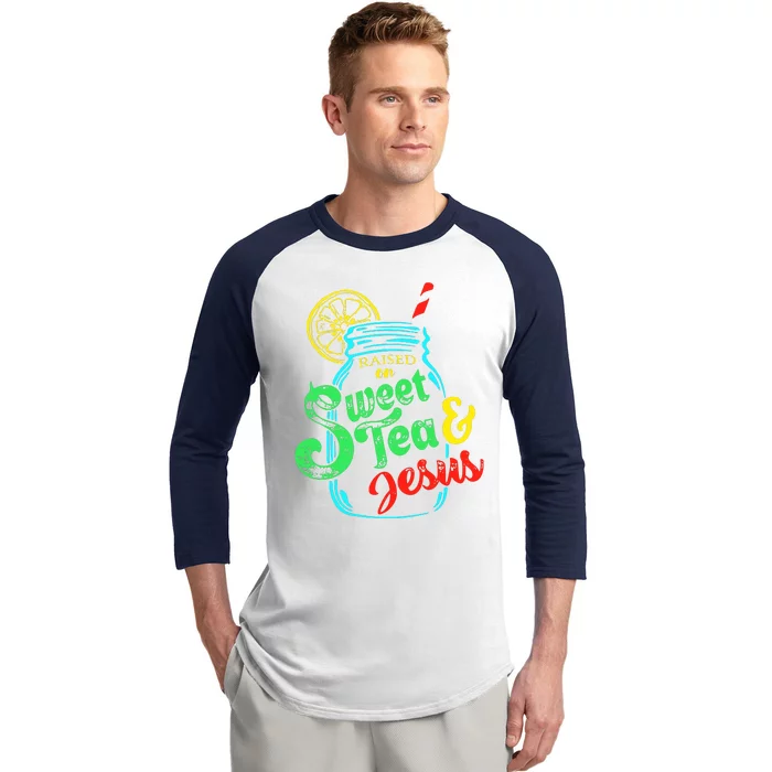 Raised On Sweet Tea And Jesus Baseball Sleeve Shirt