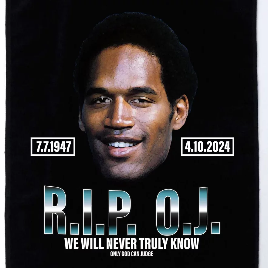 Rip Oj Simpson We Will Never Truly Know Only God Can Judge Platinum Collection Golf Towel