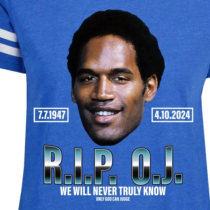 Rip Oj Simpson We Will Never Truly Know Only God Can Judge Enza Ladies Jersey Football T-Shirt