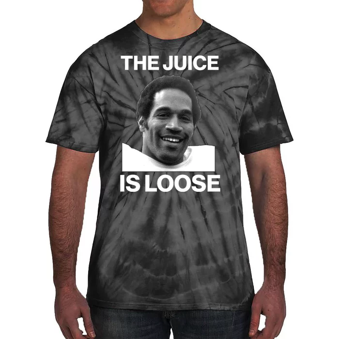 Rip Oj Simpson The Juice Is Loose Tie-Dye T-Shirt