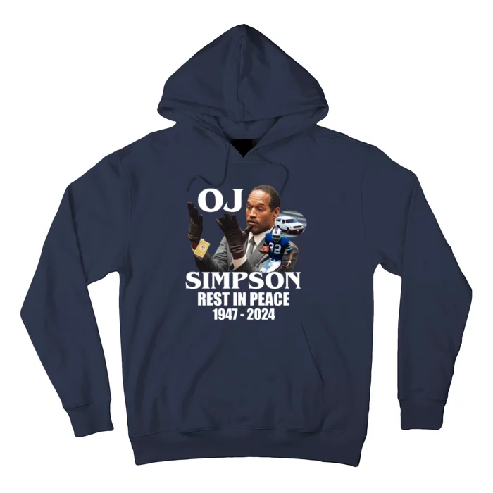 Rip Oj Simpson 1947 2024 Hoodie