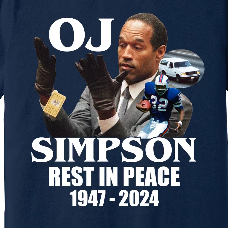 Rip Oj Simpson 1947 2024 Premium T-Shirt