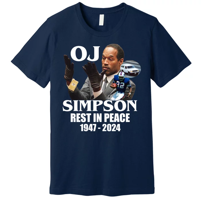 Rip Oj Simpson 1947 2024 Premium T-Shirt