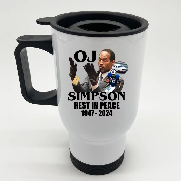 Rip Oj Simpson 1947 2024 Front & Back Stainless Steel Travel Mug