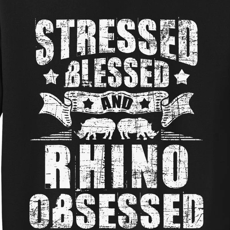 Rhino Obsessed Safari Animal Lover Rhinoceros Zoologist Sweatshirt