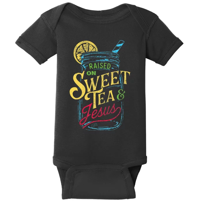 Raised On Sweet Tea & Jesus Southern Pride Iced Tea Baby Bodysuit