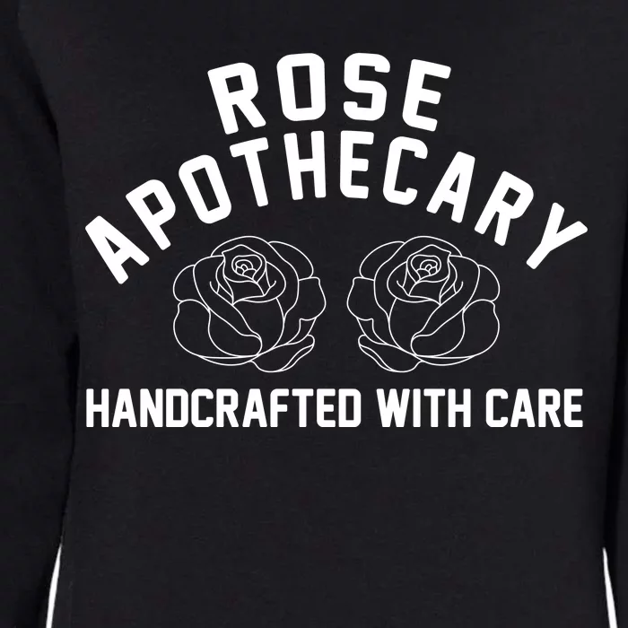 Rose Apothecary Handcrafted With Care Womens California Wash Sweatshirt