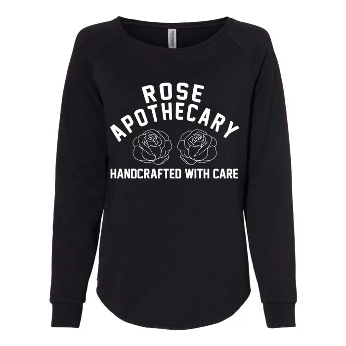 Rose Apothecary Handcrafted With Care Womens California Wash Sweatshirt