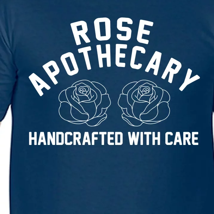 Rose Apothecary Handcrafted With Care Comfort Colors T-Shirt