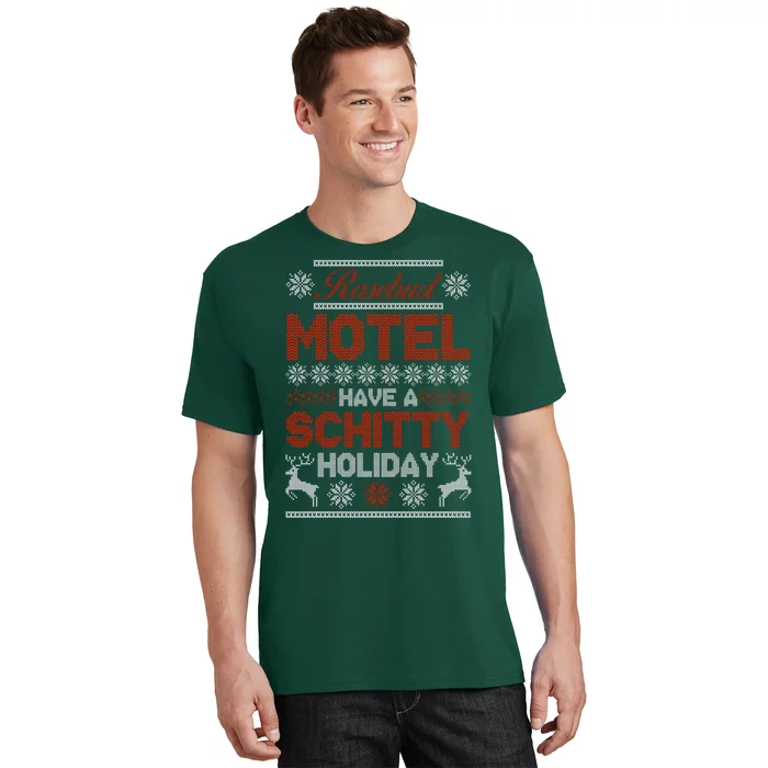 Rosebud Motel Have A Schitty Holiday Ugly Christmas Sweater T-Shirt