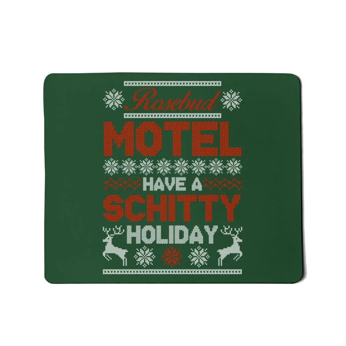 Rosebud Motel Have A Schitty Holiday Ugly Christmas Sweater Mousepad