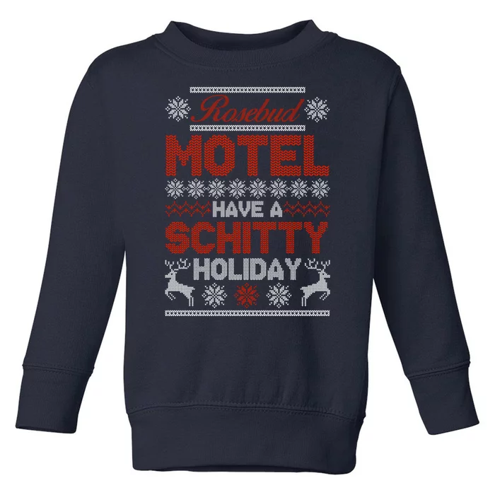 Rosebud Motel Have A Schitty Holiday Ugly Christmas Sweater Toddler Sweatshirt