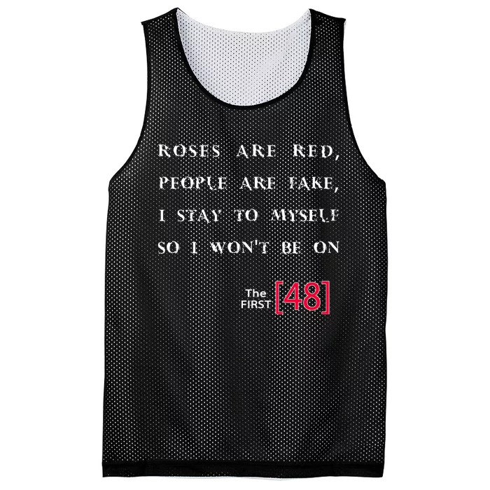 Roses Are Red People Are Fake First 48 Mesh Reversible Basketball Jersey Tank