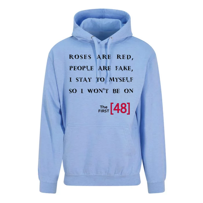 Roses Are Red People Are Fake First 48 Unisex Surf Hoodie