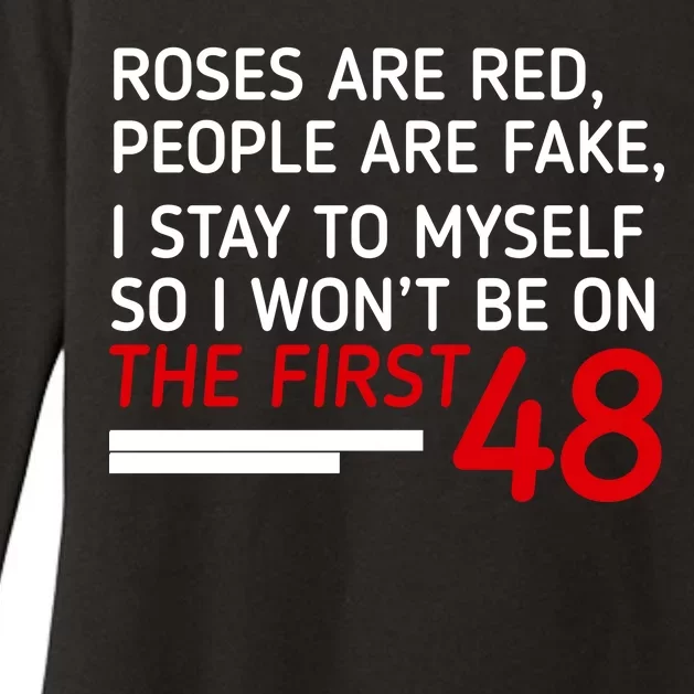 Roses Are Red People Are Fake I Stay To Myself 48 Womens CVC Long Sleeve Shirt