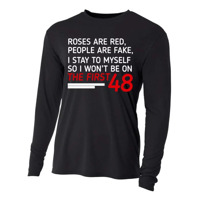 Roses Are Red People Are Fake I Stay To Myself 48 Cooling Performance Long Sleeve Crew