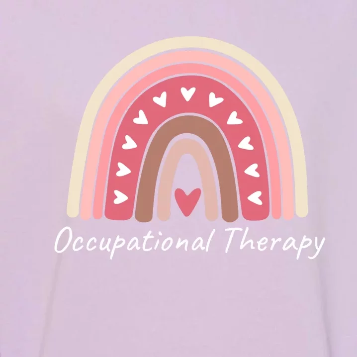 Rainbow Occupational Therapy Gift Cute Pink Boho Chic Ot Gift Garment-Dyed Sweatshirt