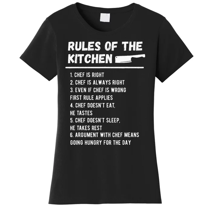 Rules Of The Kitchen Funny Master Cook Restaurant Chef Joke Women's T-Shirt