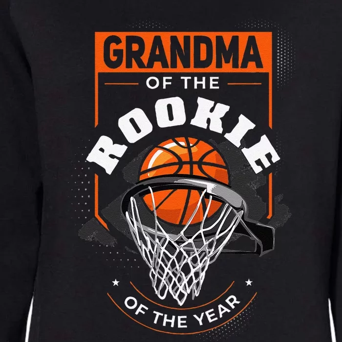 Rookie Of The Year Basketball Grandma Of The Rookie Womens California Wash Sweatshirt