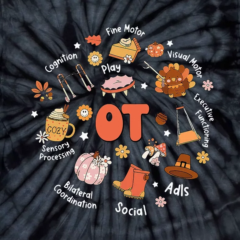 Retro Occupational Therapy OT Therapist Fall Thanksgiving Tie-Dye T-Shirt