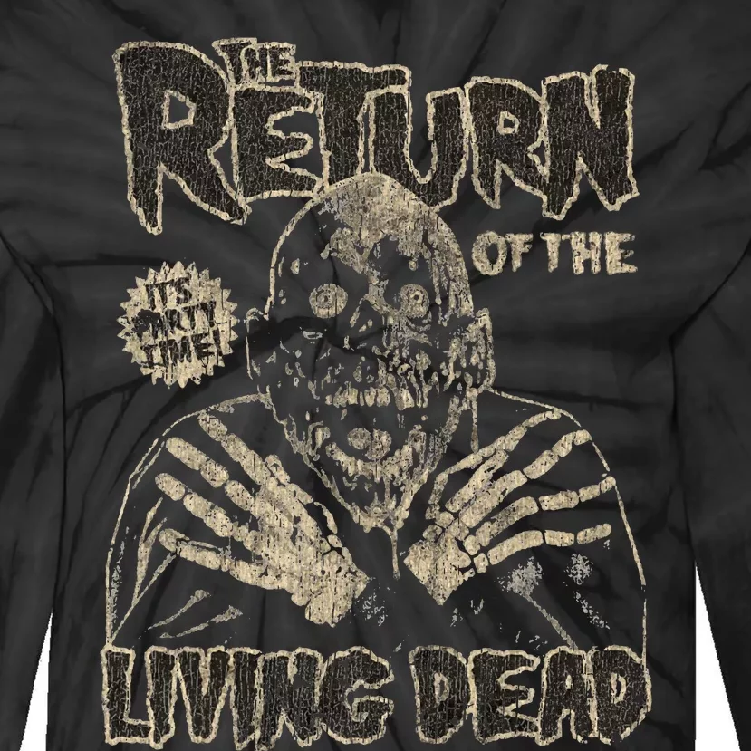 Return Of The Living Dead Move Horror Fans Tie-Dye Long Sleeve Shirt