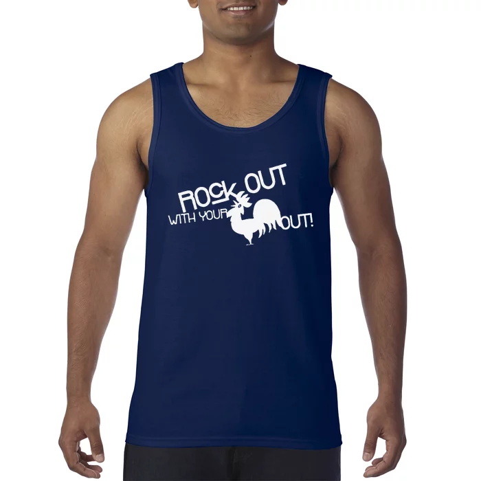 Rock Out With Your Cock Out Funny Tank Top