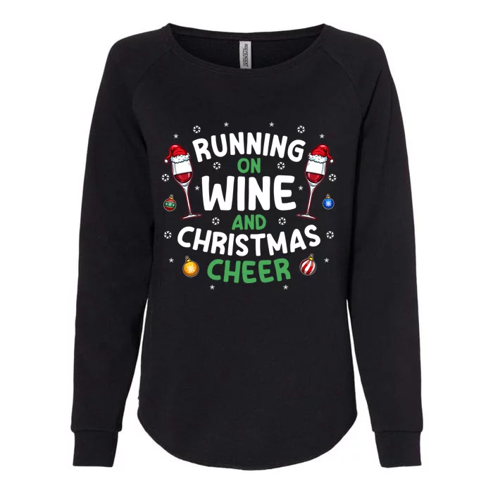 Running On Wine And Christmas Cheer Funny Gift Womens California Wash Sweatshirt