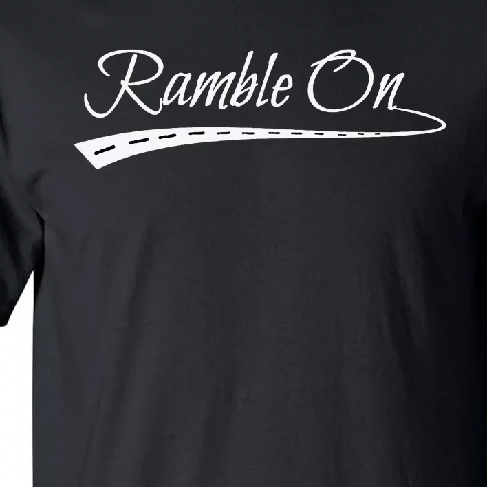 Ramble On World Traveler Gift Tall T-Shirt