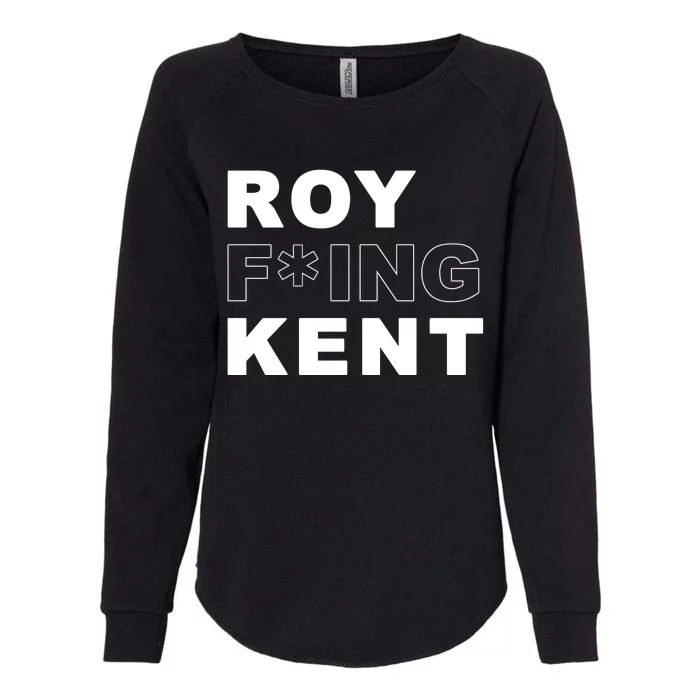 Roy Freaking Kent Womens California Wash Sweatshirt