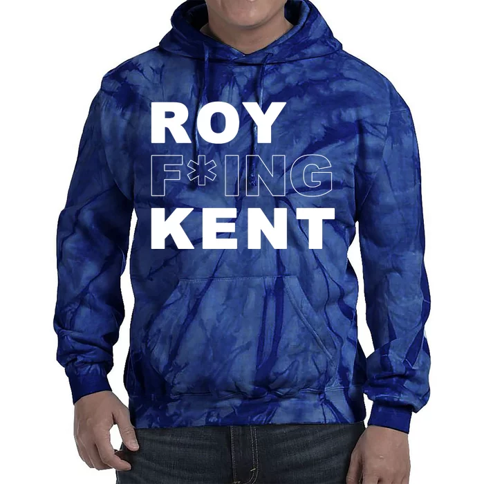 Roy Freaking Kent Tie Dye Hoodie