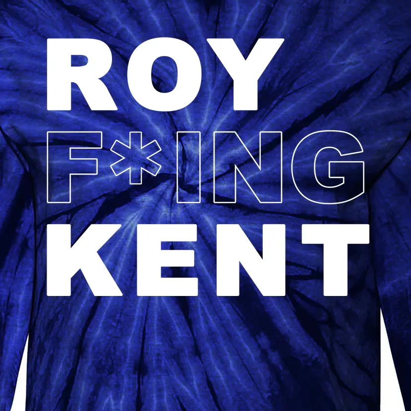 Roy Freaking Kent Tie-Dye Long Sleeve Shirt