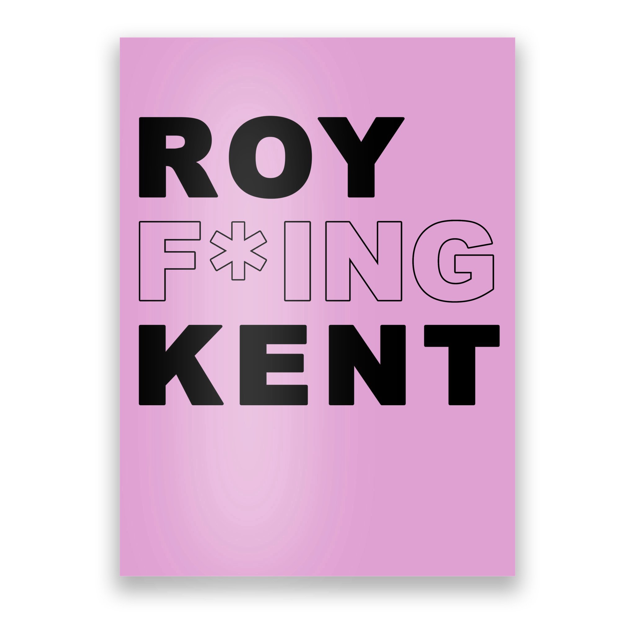 Roy Kent Poster TeeShirtPalace