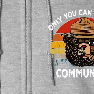 Retro Only You Can Prevent Communism Bear Camping Full Zip Hoodie