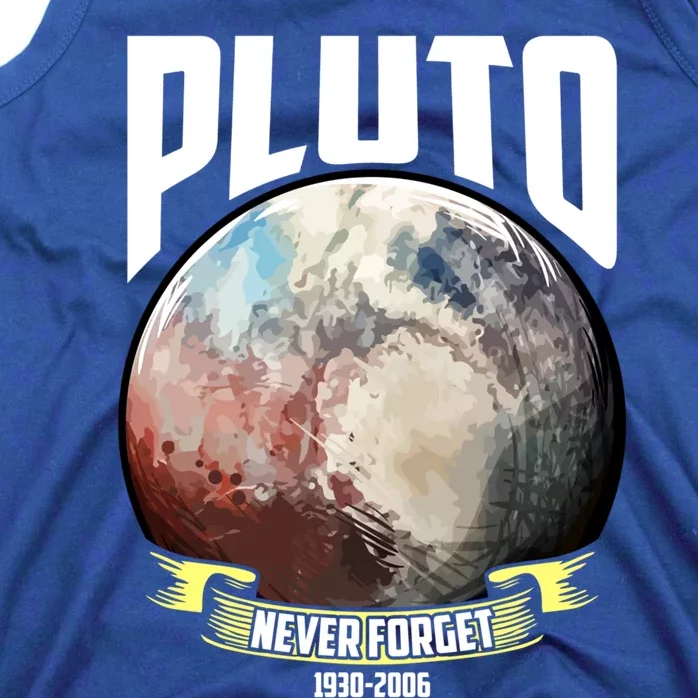 Remember Pluto 1930gift2006 Pluto Never Forget Funny Gift Tank Top