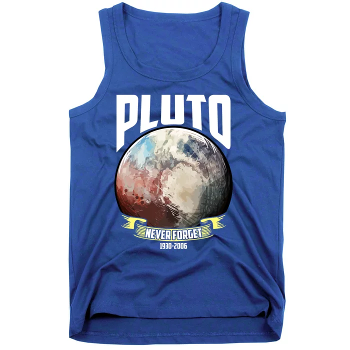 Remember Pluto 1930gift2006 Pluto Never Forget Funny Gift Tank Top