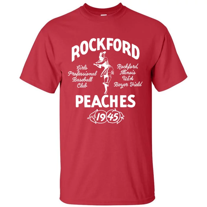 Rockford Peaches 1945 Tall T-Shirt