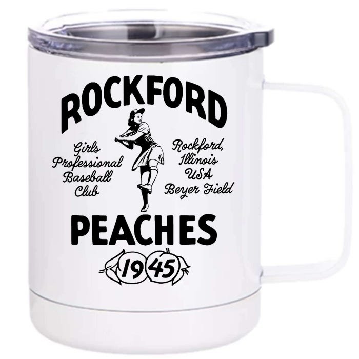 Rockford Peaches 1945 Front & Back 12oz Stainless Steel Tumbler Cup