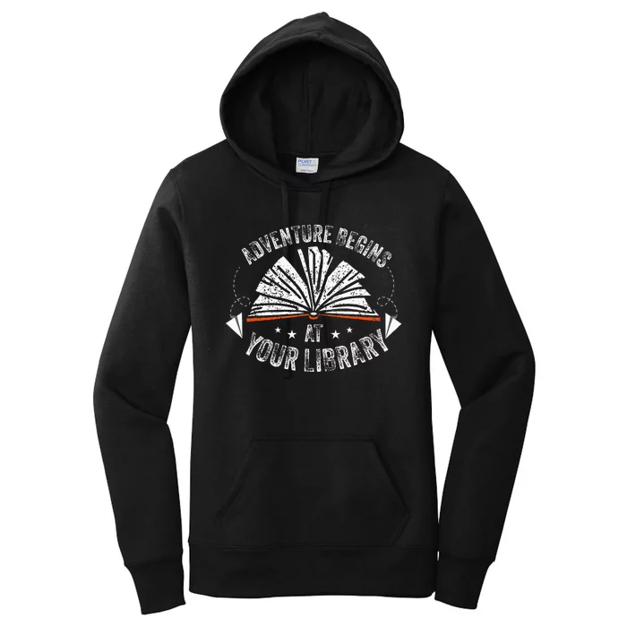 Reading Program 2024 Adventure Begins At Your Library Women's Pullover Hoodie