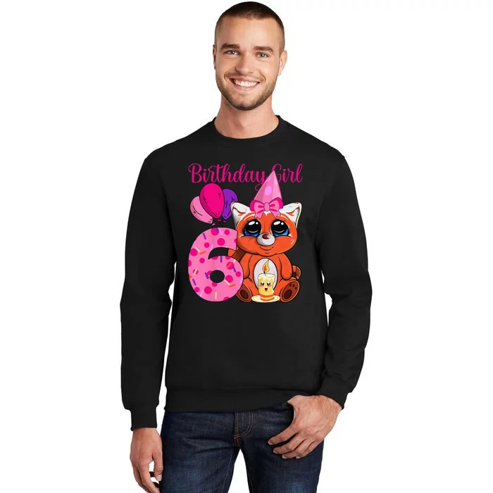 Red Panda 6th Birthday Im 6 Years Old Tall Sweatshirt