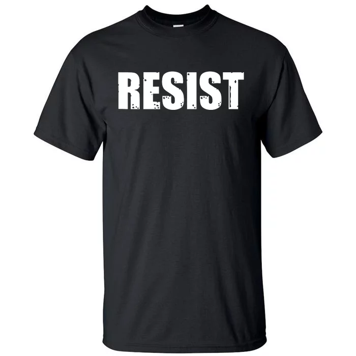 Resist Political Anti Authority Protest Rebel Rally March Tall T-Shirt