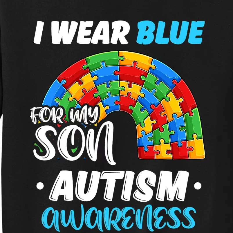 Rainbow Puzzle Autism I Wear Blue For Son Autism Awareness Sweatshirt