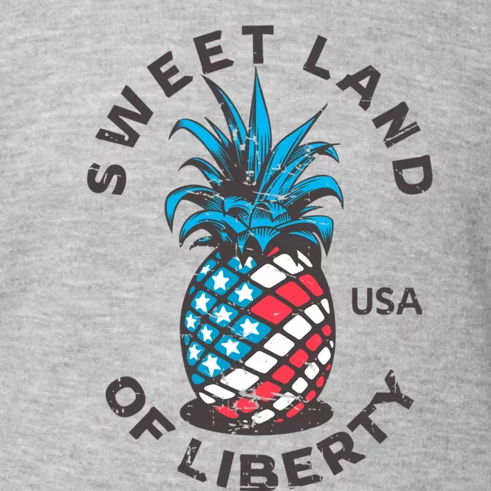 Retro Pineapple American Flag Sweet Land Of Liberty Usa Cute Gift Toddler Sweatshirt