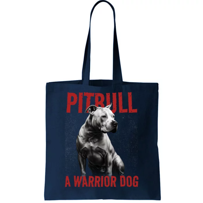 Realistic Pitbull A Warrior Dog Tote Bag