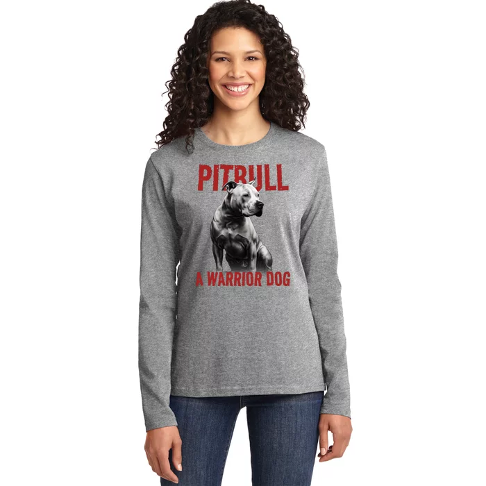 Realistic Pitbull A Warrior Dog Ladies Long Sleeve Shirt